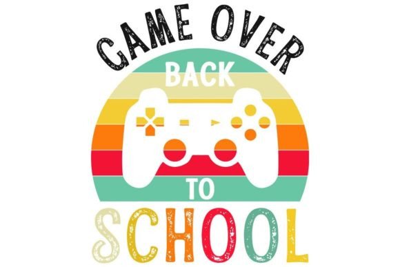 Game Over Back to School Sublimation: A Strategic Design for Creative Projects