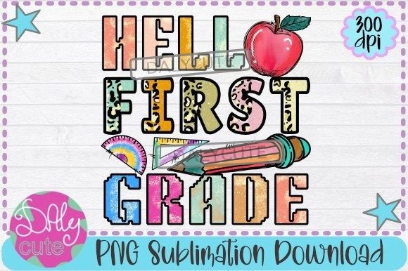 Hello First Grade PNG, Back to School